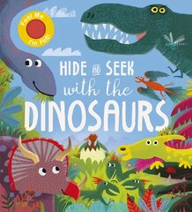 Hide and Seek With the Dinosaurs цена и информация | Книги для самых маленьких | pigu.lt