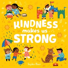 Kindness Makes Us Strong цена и информация | Книги для подростков  | pigu.lt