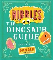 Nibbles the Dinosaur Guide kaina ir informacija | Knygos mažiesiems | pigu.lt