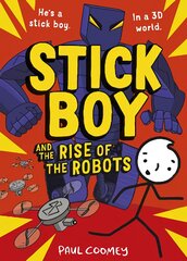 Stick Boy and the Rise of the Robots kaina ir informacija | Knygos paaugliams ir jaunimui | pigu.lt