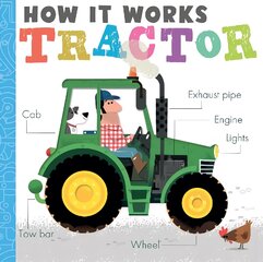 How it Works: Tractor: HIW: Tractor цена и информация | Книги для самых маленьких | pigu.lt