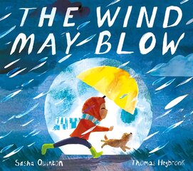 Wind May Blow kaina ir informacija | Knygos mažiesiems | pigu.lt