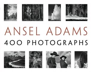 Ansel Adams' 400 Photographs illustrated edition цена и информация | Книги по фотографии | pigu.lt