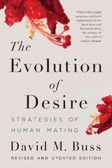 Evolution of Desire: Strategies of Human Mating 4th edition цена и информация | Книги по социальным наукам | pigu.lt