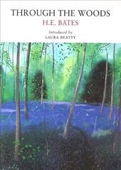 Through the Woods Revised ed. цена и информация | Энциклопедии, справочники | pigu.lt