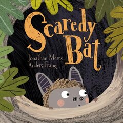 Scaredy Bat цена и информация | Книги для самых маленьких | pigu.lt