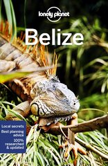 Belize 8th edition kaina ir informacija | Kelionių vadovai, aprašymai | pigu.lt