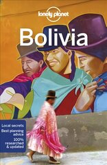 Lonely Planet Bolivia 10th edition цена и информация | Путеводители, путешествия | pigu.lt