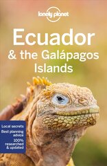Lonely Planet Ecuador & the Galapagos Islands 12th edition цена и информация | Путеводители, путешествия | pigu.lt