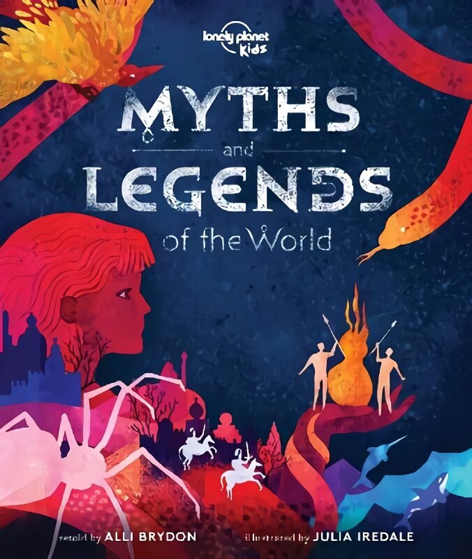 Lonely Planet Kids Myths and Legends of the World kaina ir informacija | Knygos paaugliams ir jaunimui | pigu.lt