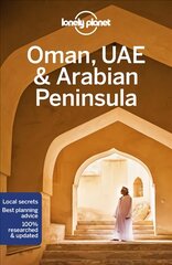 Lonely Planet Oman, UAE & Arabian Peninsula 6th edition цена и информация | Путеводители, путешествия | pigu.lt