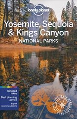 Yosemite, Sequoia & Kings Canyon National Parks 6th edition kaina ir informacija | Kelionių vadovai, aprašymai | pigu.lt