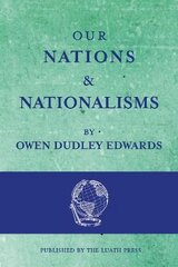 Our Nations and Nationalisms цена и информация | Исторические книги | pigu.lt