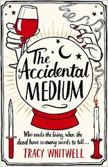 The Accidental Medium kaina ir informacija | Fantastinės, mistinės knygos | pigu.lt