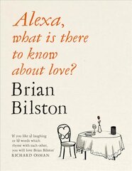 Alexa, what is there to know about love? kaina ir informacija | Poezija | pigu.lt