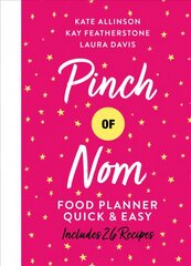 Pinch of Nom Food Planner: Quick & Easy kaina ir informacija | Receptų knygos | pigu.lt