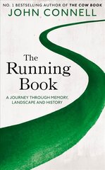 Running Book: A Journey through Memory, Landscape and History цена и информация | Исторические книги | pigu.lt