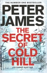 Secret of Cold Hill: From the Number One Bestselling Author of the DS Roy Grace Series цена и информация | Фантастика, фэнтези | pigu.lt