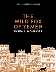 Wild Fox of Yemen цена и информация | Поэзия | pigu.lt