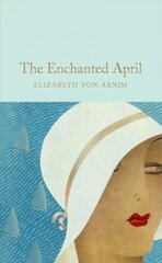 Enchanted April цена и информация | Fantastinės, mistinės knygos | pigu.lt