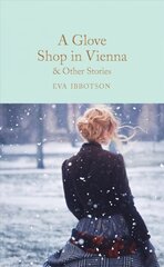 Glove Shop in Vienna and Other Stories цена и информация | Фантастика, фэнтези | pigu.lt