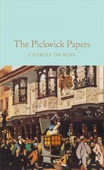 Pickwick Papers: The Posthumous Papers of the Pickwick Club New Edition kaina ir informacija | Fantastinės, mistinės knygos | pigu.lt