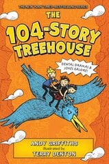 The 104-Story Treehouse: Dental Dramas & Jokes Galore! kaina ir informacija | Knygos paaugliams ir jaunimui | pigu.lt