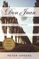 Don Juan: His Own Version: His own version цена и информация | Fantastinės, mistinės knygos | pigu.lt