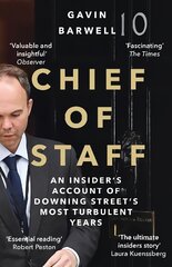 Chief of Staff: An Insider's Account of Downing Street's Most Turbulent Years Main kaina ir informacija | Socialinių mokslų knygos | pigu.lt