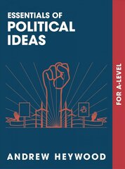 Essentials of Political Ideas: For A Level 1st ed. 2018 kaina ir informacija | Socialinių mokslų knygos | pigu.lt
