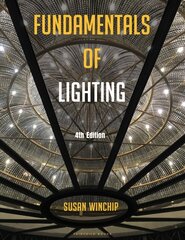 Fundamentals of Lighting: Bundle Book plus Studio Access Card 4th edition kaina ir informacija | Knygos apie architektūrą | pigu.lt