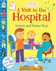 Visit to the Hospital Activity and Sticker Book цена и информация | Книги для малышей | pigu.lt