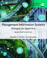 Management Information Systems: Managing the Digital Firm, Global Edition 17th edition kaina ir informacija | Ekonomikos knygos | pigu.lt