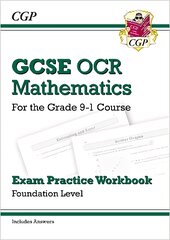 New GCSE Maths OCR Exam Practice Workbook: Foundation - includes Video   Solutions and Answers цена и информация | Книги для подростков и молодежи | pigu.lt