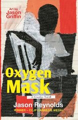 Oxygen Mask: A Graphic Novel: Carnegie Medal-Winning Author Main цена и информация | Книги для подростков и молодежи | pigu.lt