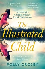 Illustrated Child kaina ir informacija | Fantastinės, mistinės knygos | pigu.lt