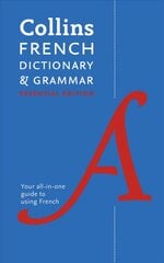 French Essential Dictionary and Grammar: Two Books in One edition, Collins French Dictionary and Grammar kaina ir informacija | Užsienio kalbos mokomoji medžiaga | pigu.lt