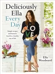 Deliciously Ella Every Day: Simple recipes and fantastic food for a healthy way of life Illustrated edition цена и информация | Книги рецептов | pigu.lt