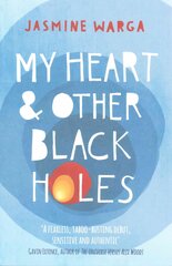 My Heart and Other Black Holes kaina ir informacija | Knygos paaugliams ir jaunimui | pigu.lt