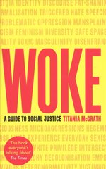 Woke: A Guide to Social Justice цена и информация | Фантастика, фэнтези | pigu.lt