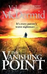 Vanishing Point: The pulse-racing standalone thriller that you won't be able to put down Digital original цена и информация | Fantastinės, mistinės knygos | pigu.lt