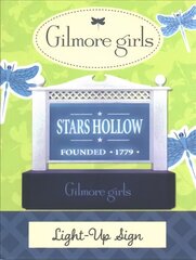 Gilmore Girls: Stars Hollow Light-Up Sign цена и информация | Книги по социальным наукам | pigu.lt