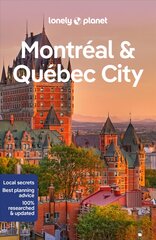 Lonely Planet Montreal & Quebec City 6th edition цена и информация | Путеводители, путешествия | pigu.lt