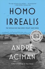 Homo Irrealis: The Would-Be Man Who Might Have Been: Essays kaina ir informacija | Poezija | pigu.lt