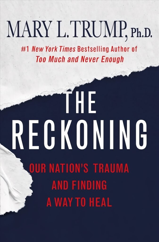 Reckoning: Our Nation's Trauma and Finding a Way to Heal цена и информация | Biografijos, autobiografijos, memuarai | pigu.lt