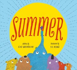 Summer: Animals Share in a Poetic Tale of Kindness kaina ir informacija | Knygos paaugliams ir jaunimui | pigu.lt