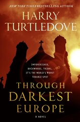 Through Darkest Europe kaina ir informacija | Fantastinės, mistinės knygos | pigu.lt