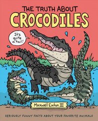 Truth About Crocodiles цена и информация | Книги для подростков  | pigu.lt