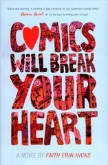 Comics Will Break Your Heart цена и информация | Книги для подростков и молодежи | pigu.lt