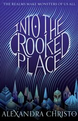 Into the Crooked Place цена и информация | Книги для подростков  | pigu.lt